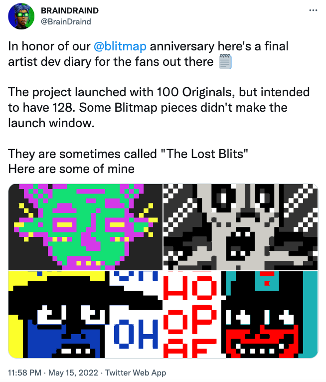 Tweet from BRAINDRAIND on May 15, 2022, Blitmap's first anniversary, that shows some of his "Lost Blits" that may have made the cut had the project been 128 compositions.